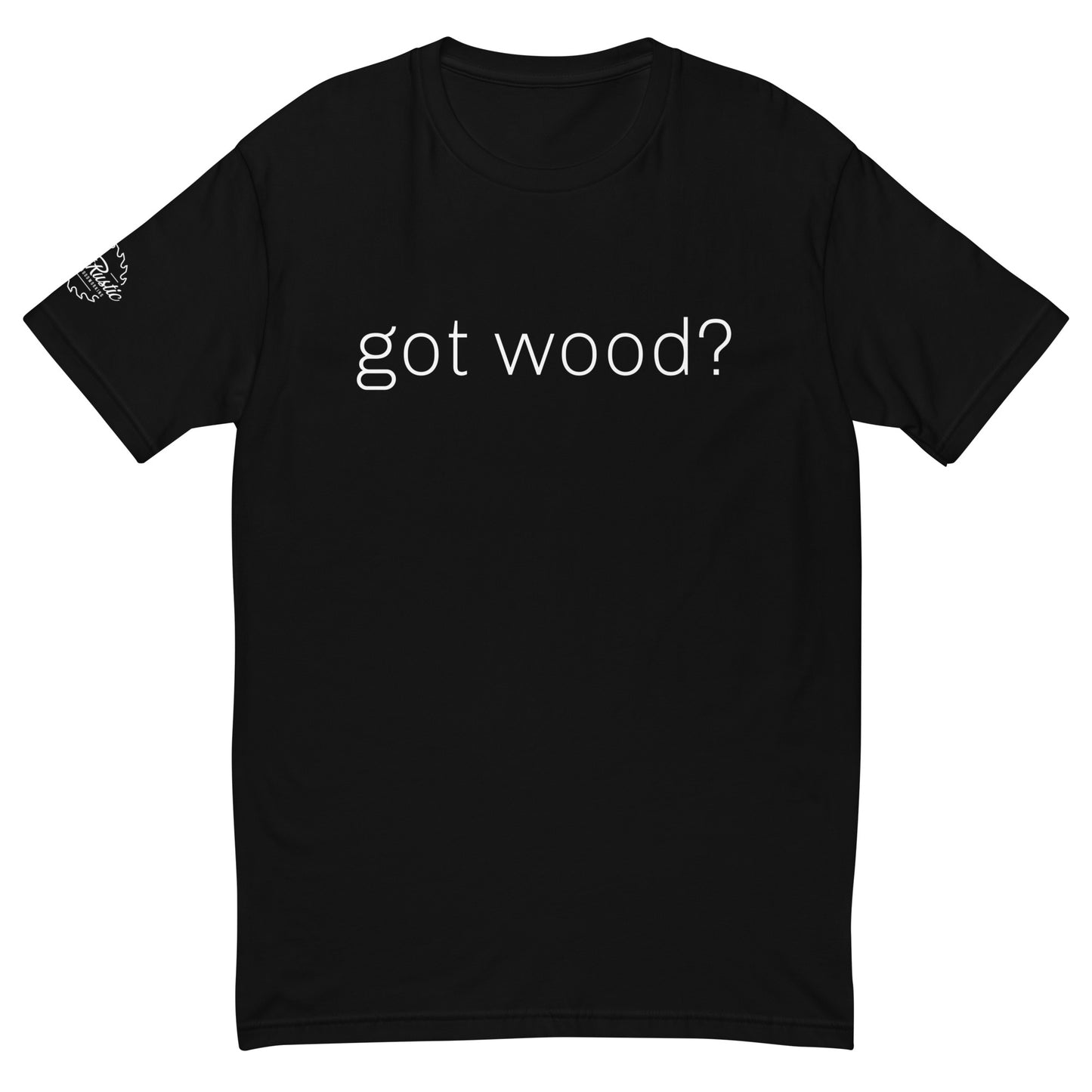 Just Rustic - got wood? Custom Premium T-Shirt